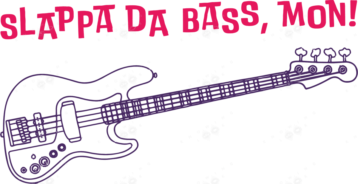 I Love You, Bass — 'Slappa da bass, mon!' I Love You, Man Tee